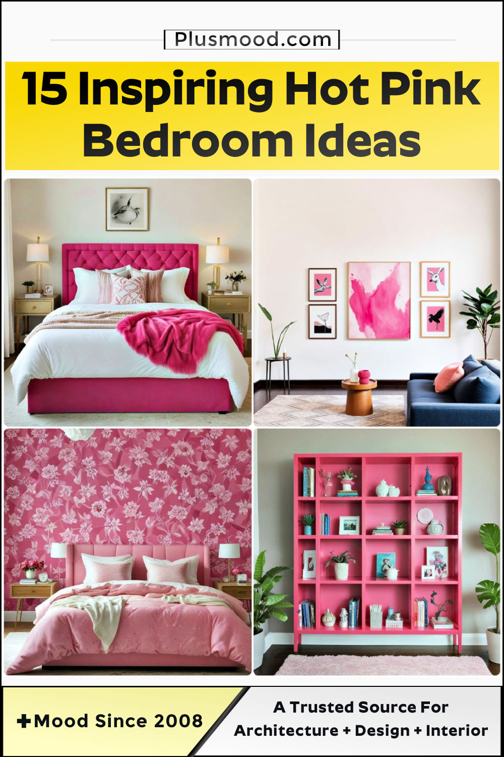 15 Hot Pink Bedroom Ideas for A Bold and Fun Look