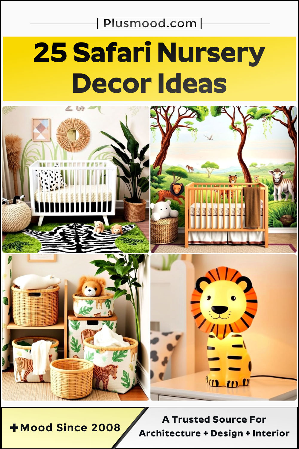 25 Safari Nursery Decor Ideas for A Wildly Cute Space